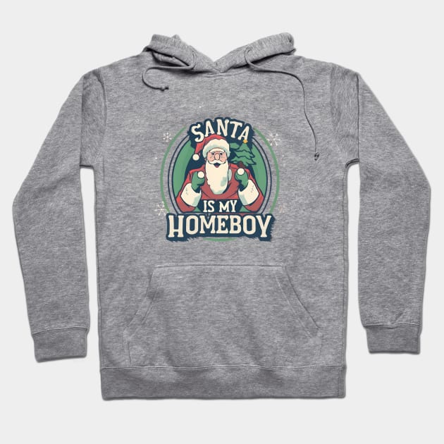 santa is my homeboy Hoodie by Aldrvnd